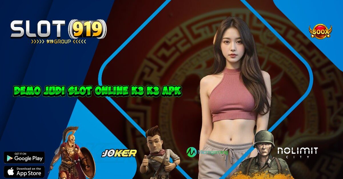 CIRI-CIRI SLOT GACOR K3 K3 APK