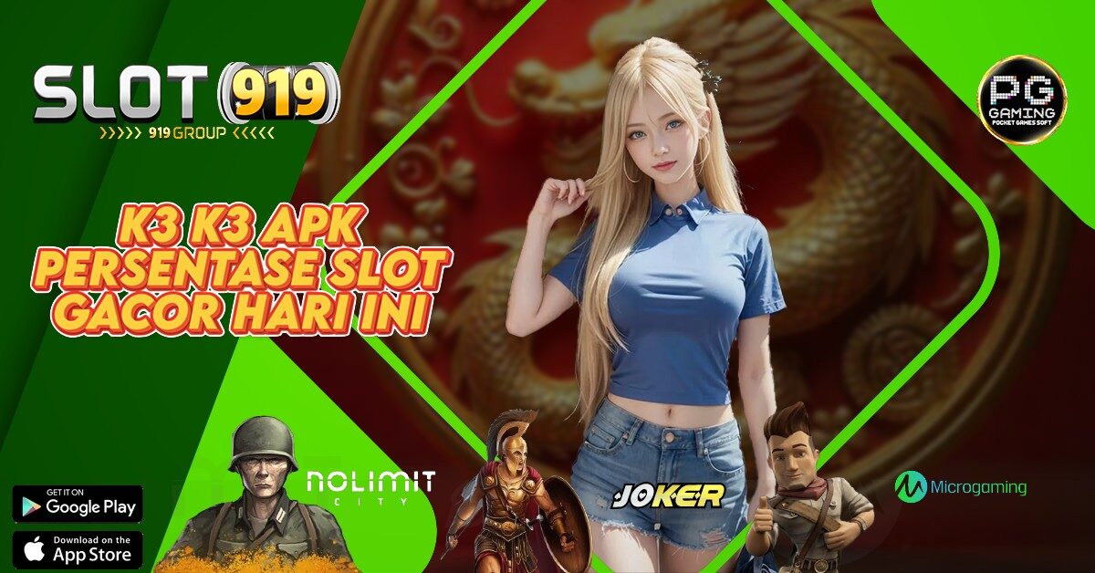 DEPO SLOT GACOR K3 K3 APK