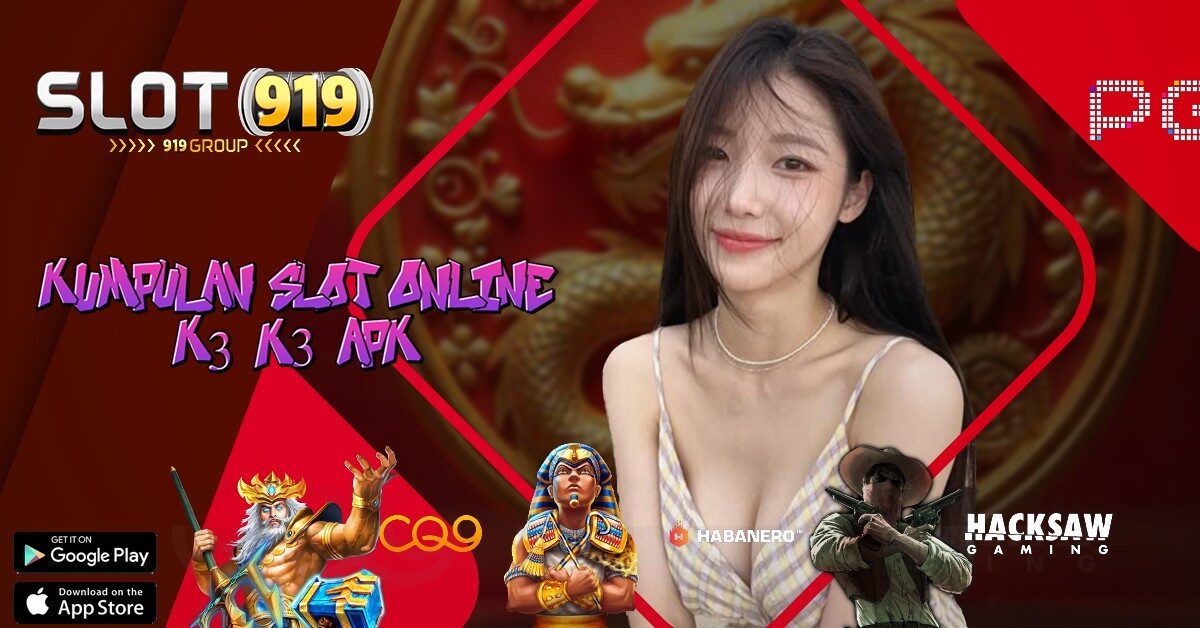 SLOT THAILAND GACOR HARI INI K3K3 APK