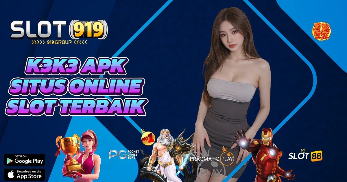 K3K3 SITUS SLOT THAILAND PALING GACOR