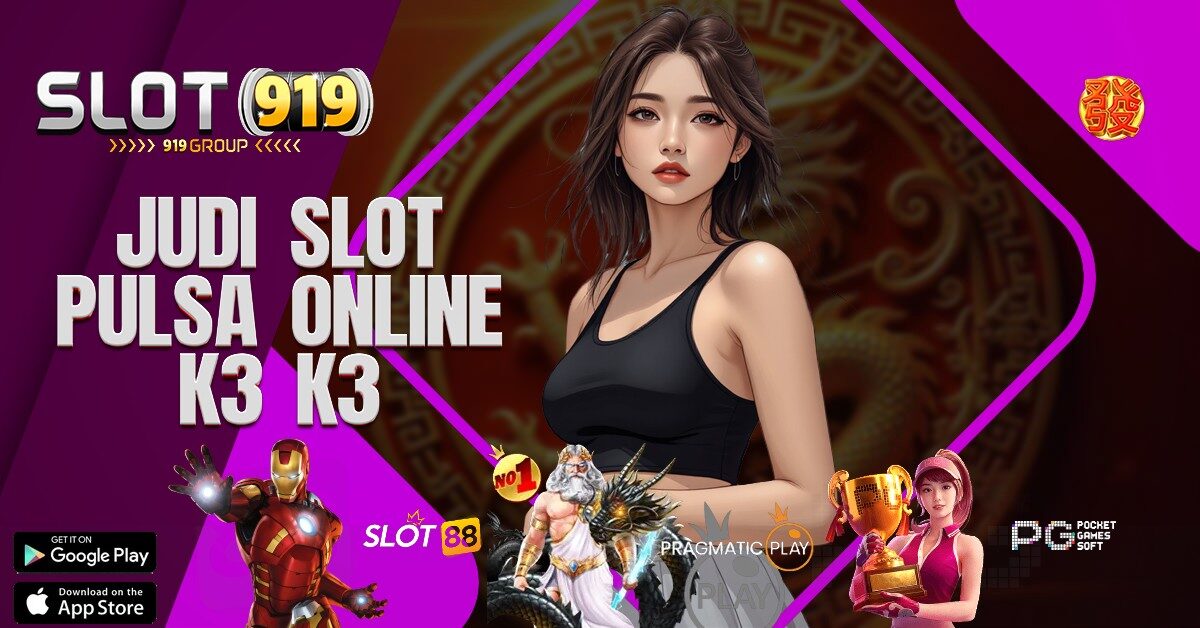 K3 K3 APK GAME SLOT YANG GACOR HARI INI