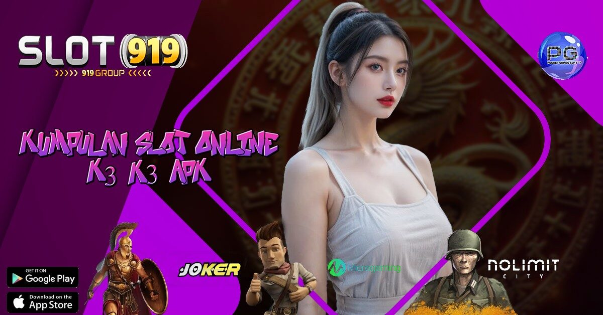 K3 K3 APK KUMPULAN SLOT GACOR