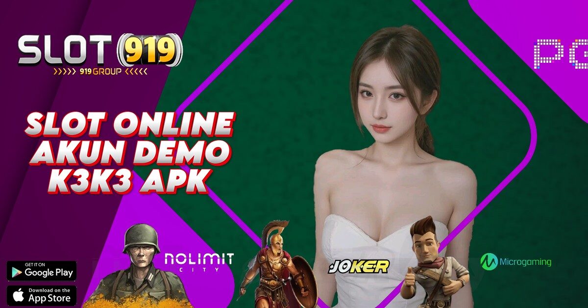 SLOT ONLINE DEPOSIT DANA K3 K3