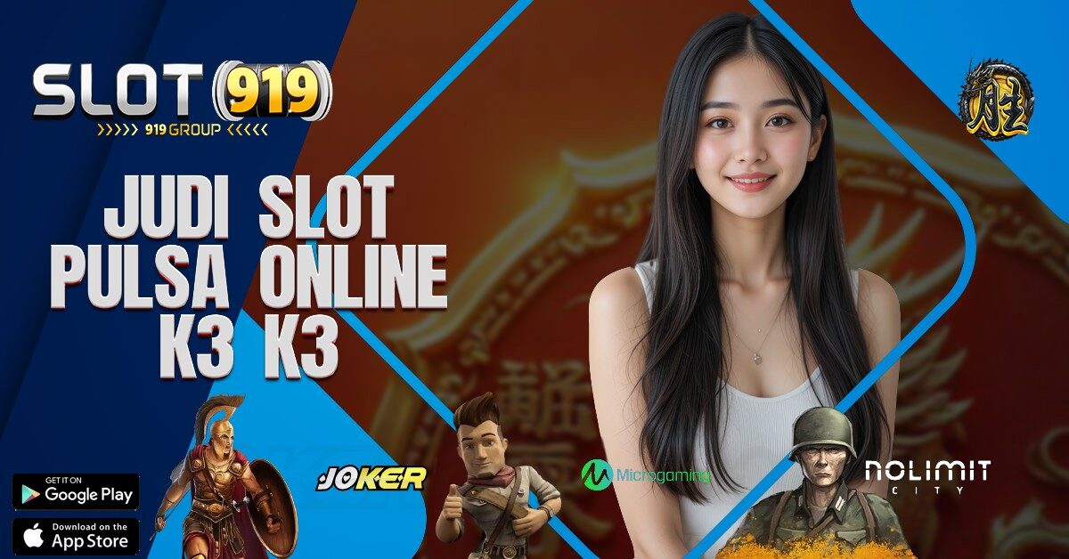 K3K3 SITUS SLOT ONLINE GACOR TERPERCAYA