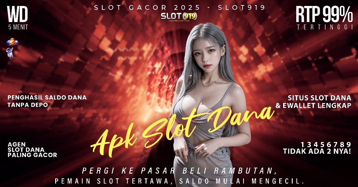 Slot Gacor Deposit Via Dana Situs Slot Gacor Min Depo 10k