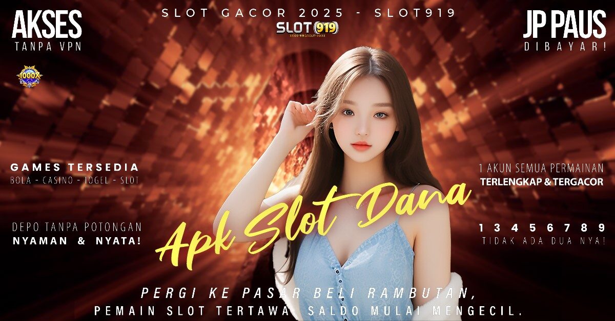 Slot Online Deposit Dana Cara Daftar Akun Slot Gacor