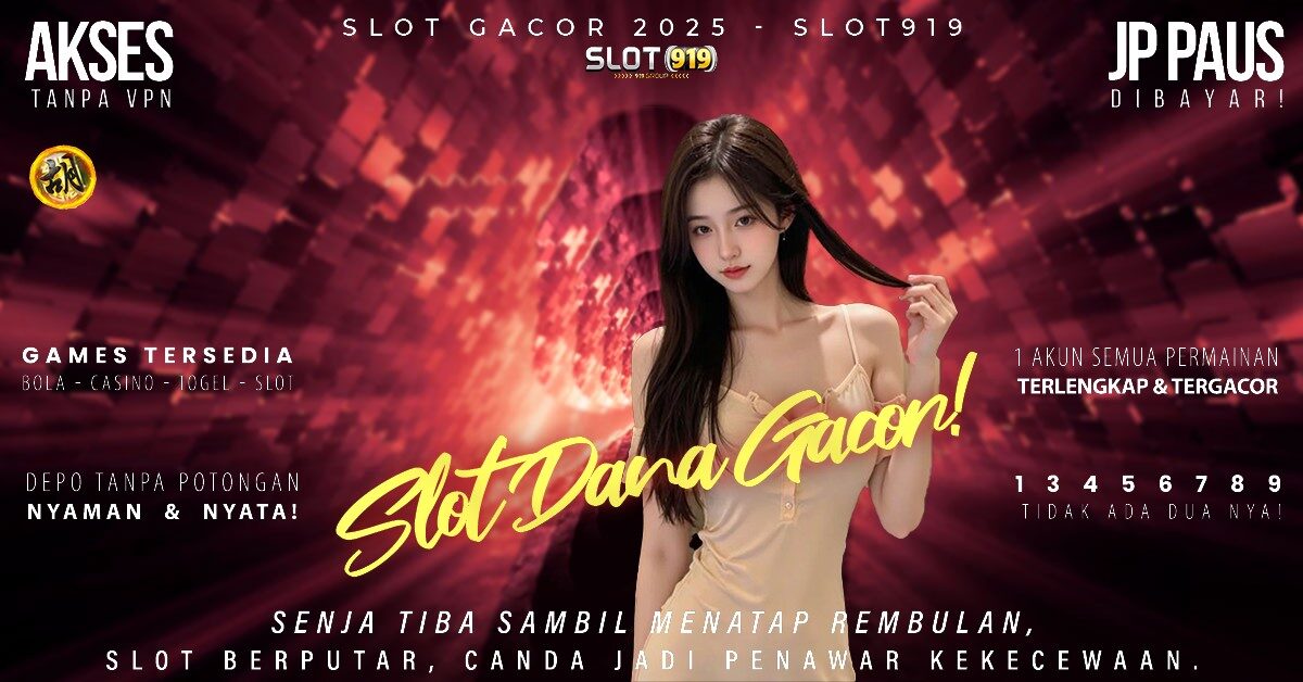 Slot Resmi Gacor 2025 Cara Depo Slot Pakai Dana