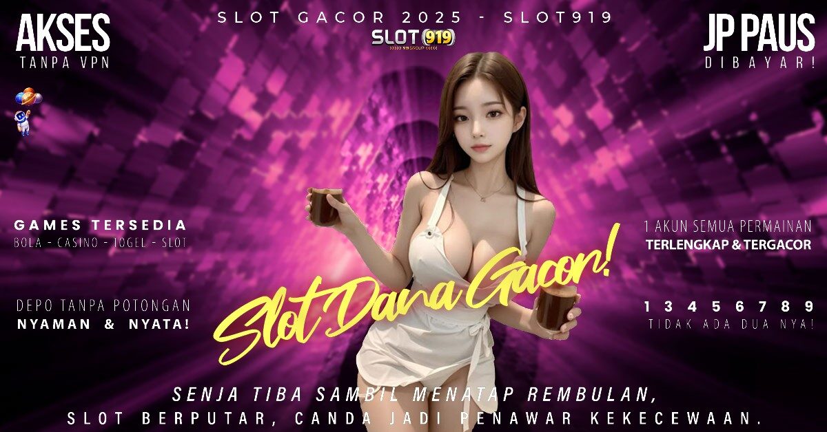 Slot Terpercaya Deposit Dana Rtp Slot Hari Ini Gacor