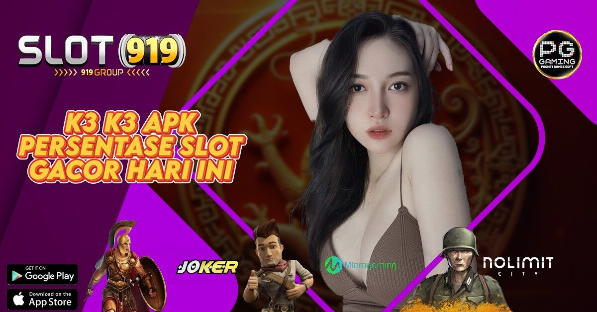 K3K3 BANDAR ONLINE SLOT