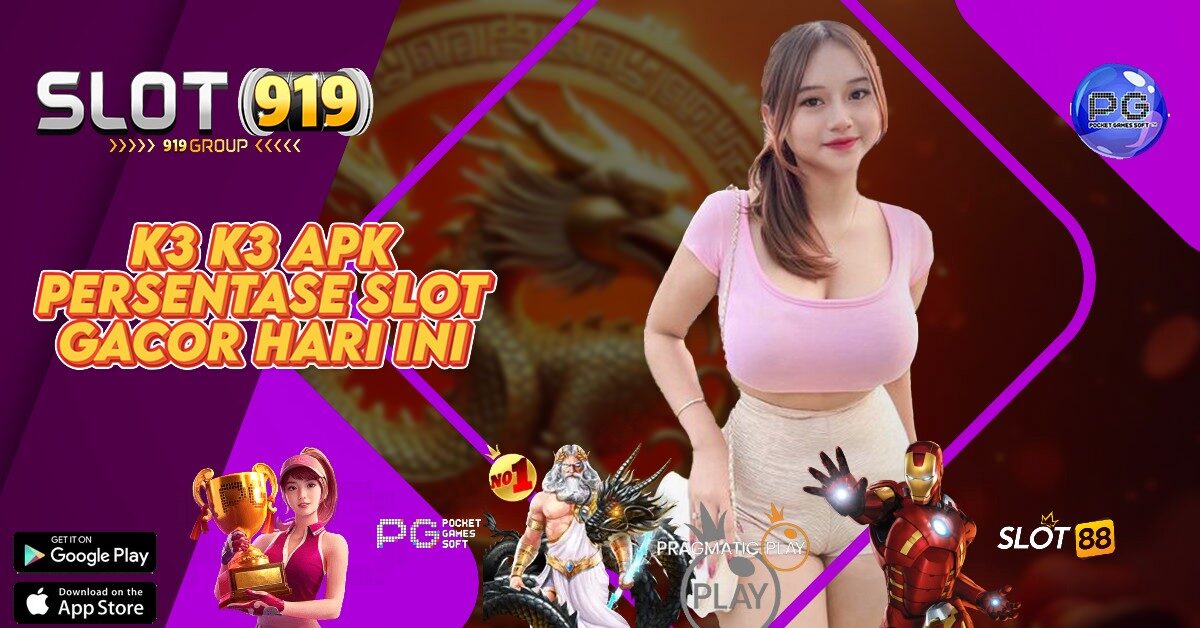 K3K3 APK SITUS SLOT GACOR TANPA POTONGAN