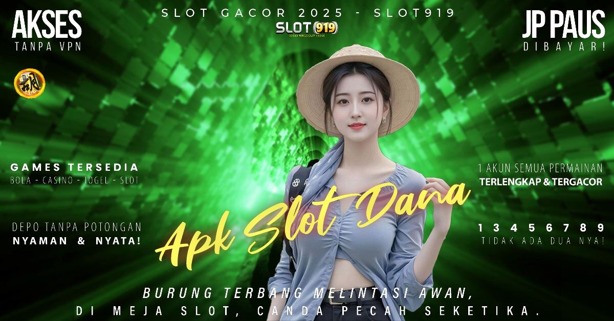 Slot Pakai Dana Gacor Kumpulan Info Slot Gacor