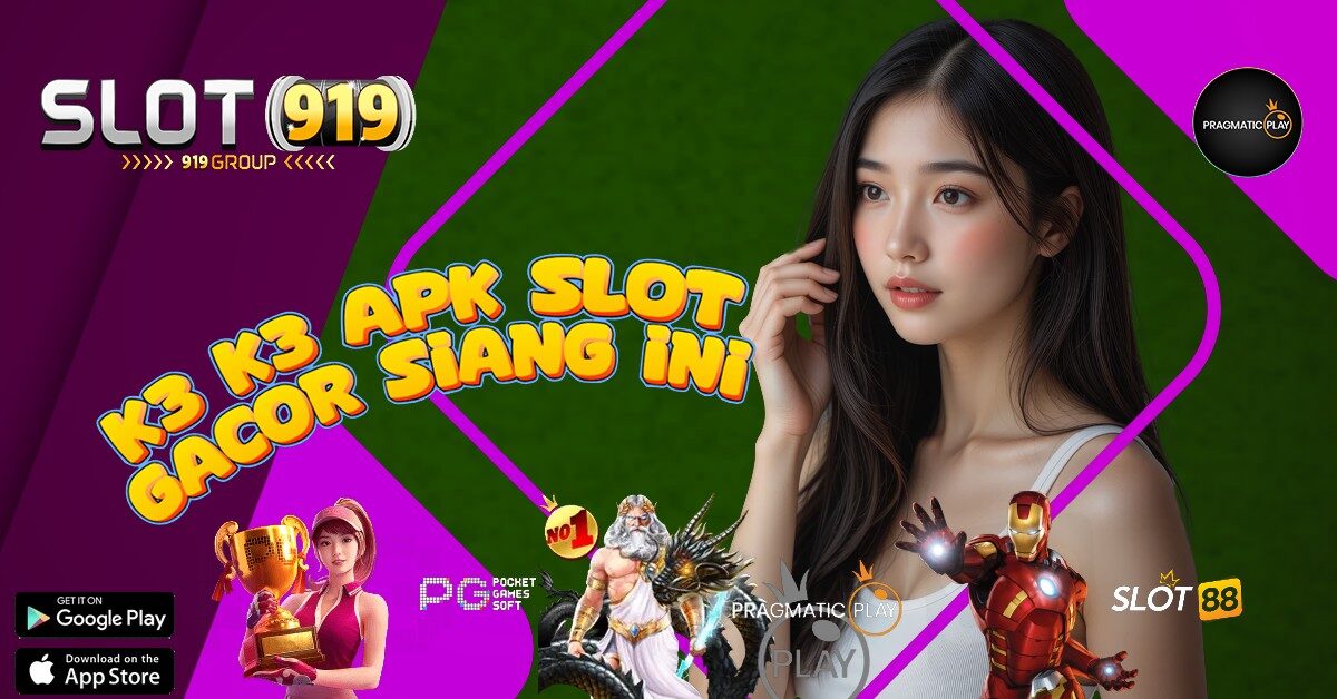 K3K3 APK SLOT ONLINE MUDAH MENANG