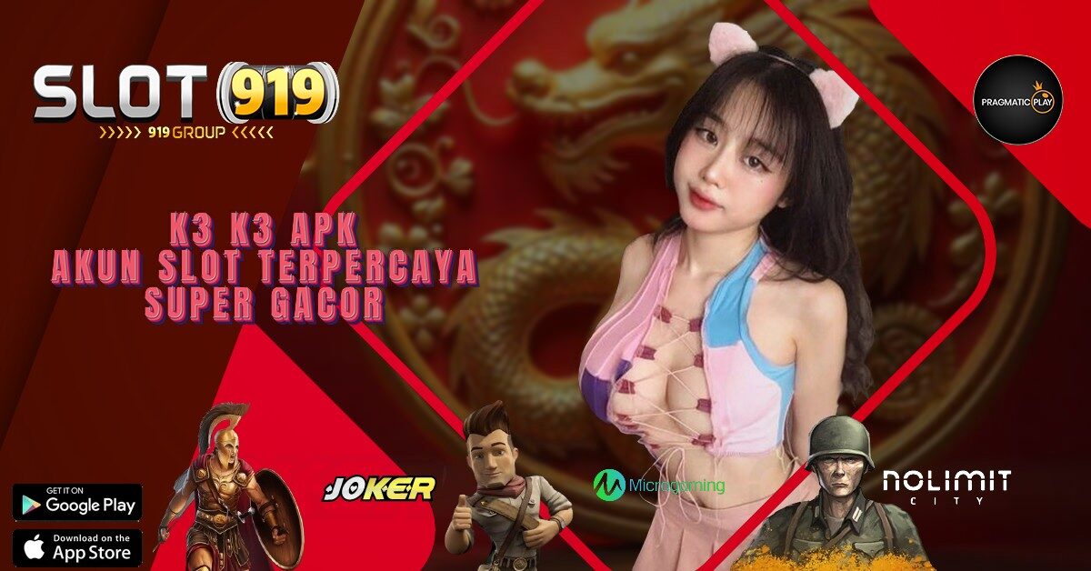 K3K3 SITUS SLOT YG SEDANG GACOR