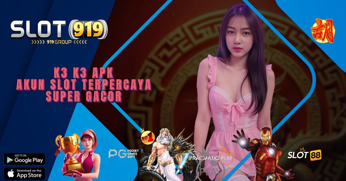 SLOT ONLINE DEPOSIT 10 RIBU K3 K3 APK